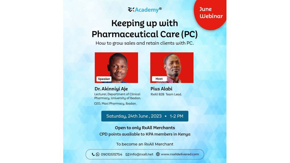 June 2023 RxAcademy Webinar- Topic: Keeping up with Pharmaceutical Care (PC) - how to grow sales and retain clients with PC